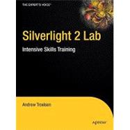Silverlight 2 Lab : Intensive Skills Training