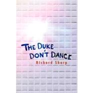 The Duke Don't Dance