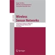 Wireless Sensor Networks : 7th European Conference, EWSN 2010, Coimbra, Portugal, February 17-19, 2010, Proceedings