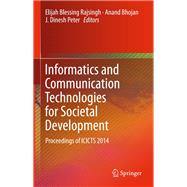 Informatics and Communication Technologies for Societal Development