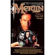 Merlin: the Old Magic: The Old Magic