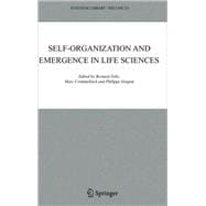 Self-organization And Emergence in Life Sciences