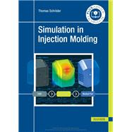 Simulation in Injection Molding