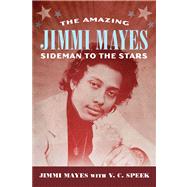 The Amazing Jimmi Mayes