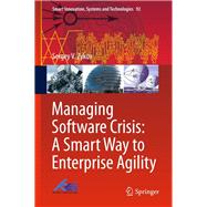 Managing Software Crisis