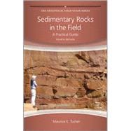 Sedimentary Rocks in the Field A Practical Guide