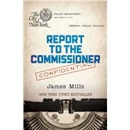 Report to the Commissioner