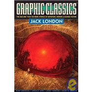 Graphic Classics 5: Jack London