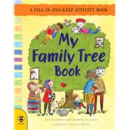 My Family Tree Book A Fill-in-and-Keep Activity Book