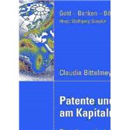 Patente Und Finanzierung Am Kapitalmarkt