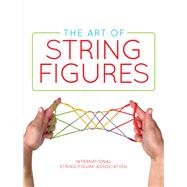 The Art of String Figures