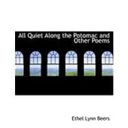 All Quiet Along the Potomac and Other Poems