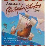 Animals Christopher Columbus Saw An Adventure in the New World