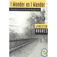 I Wonder As I Wander: An Autobiographical Journey