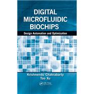 Digital Microfluidic Biochips