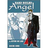 Hard Boiled Angel-Blue Angel 1: Blue Angel