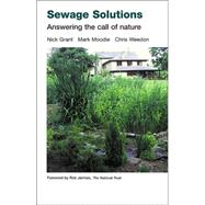 Sewage Solutions : Answering the Call of Nature