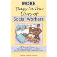 More Days in the Lives of Social Workers: 35 