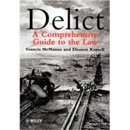 Delict : A Comprehensive Guide to the Law