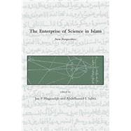 The Enterprise of Science in Islam New Perspectives