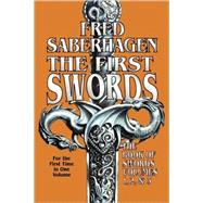 The First Swords The Book of Swords, Volumes I, II, III