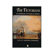 The Victorians: An Anthology of Poetry & Poetics