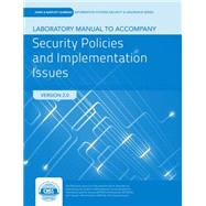 Lab Manual to accompany Security Policies and Implementation Issues