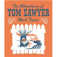 The Adventures of Tom Sawyer