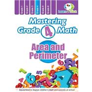 Mastering Grade 4 Math - Area and Perimeter