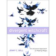 Divergent Witchcraft