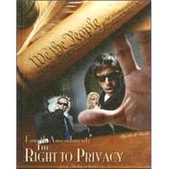 Fourth Amendment: The Right to Privacy