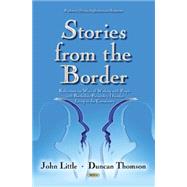 Stories From The Border
