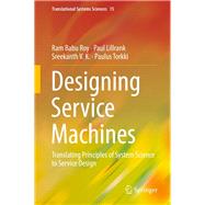 Designing Service Machines