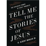 Tell Me the Stories of Jesus