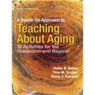A Hands-on Approach to Teaching About Aging