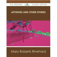 Affinities and Other Stories