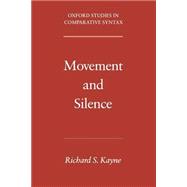 Movement And Silence
