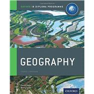 IB Geography: Course Book Oxford IB Diploma Program