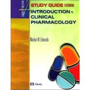 Study Guide to Accompany Introduction to Clinical Pharmacology