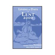 Living the Days of Lent 2000