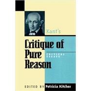 Kant's Critique of Pure Reason Critical Essays