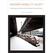 Modern Mobility Aloft,9781439919170