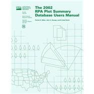 The 2002 Rpa Plot Summary Database Users Manual