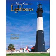 Atlantic Coast Lighthouses 2005 Calendar