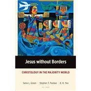 Jesus without Borders: Christology in the Majority World