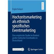 Hochzeitsmarketing als ethnisch spezifisches Eventmarketing