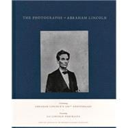 The Photographs of Abraham Lincoln