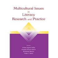 Multicultural Issues in Literacy Research and Practice