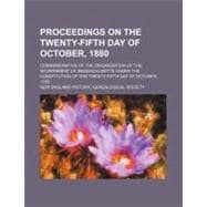 Proceedings on the Twenty-Fifth Day of October, 1880