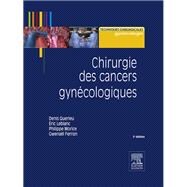 Chirurgie des cancers gynécologiques